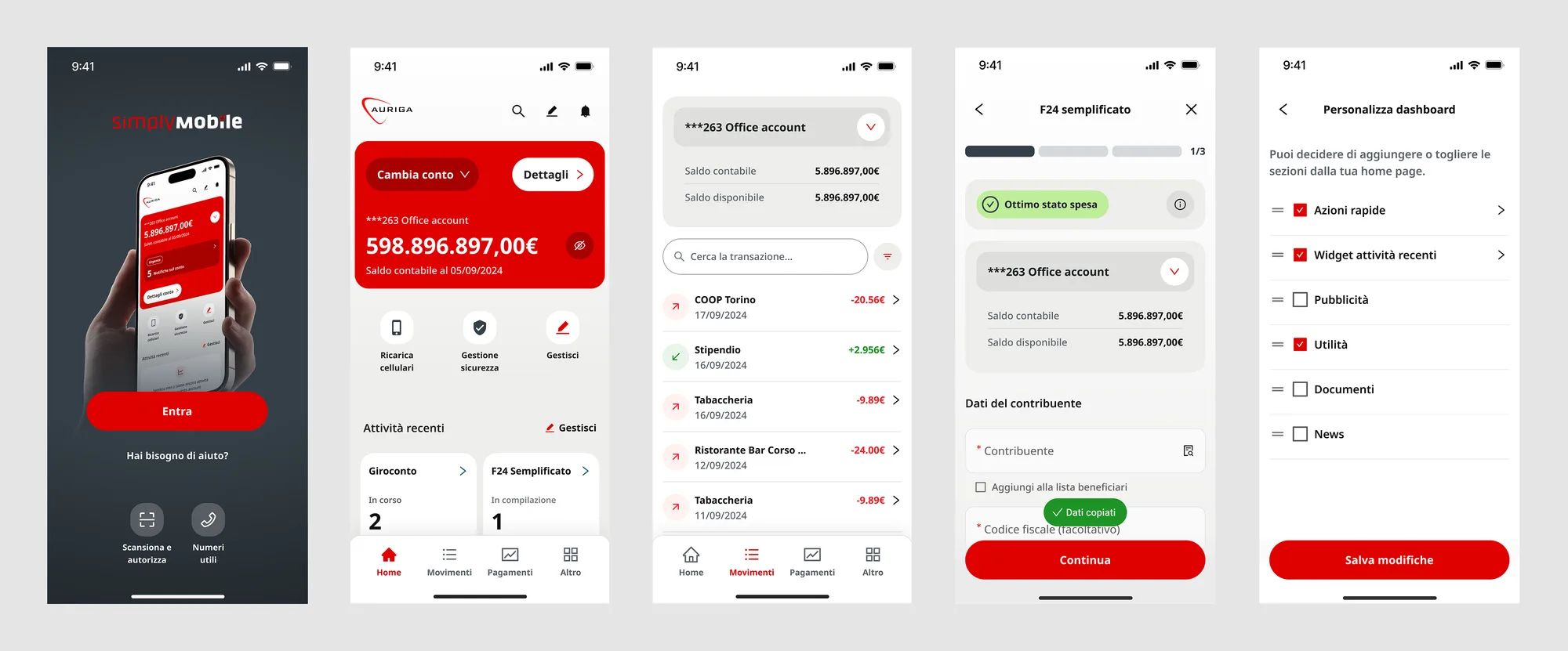 Cinque schermate mobile una accanto all’altra: il login, la home con il saldo del conto, la lista dei movimenti, un passaggio del modulo F24 semplificato, e il pannello per scegliere quali sezioni mostrare nella dashboard.
